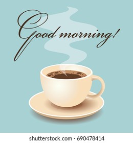 Morning Coffee Card with a Cup of Fresh Coffee. Vector Illustration. Flat Style. Decorative Design for Cafeteria, Posters, Banners, Cards