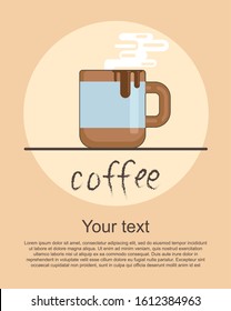 Morning coffee. A cup of coffee. Poster advertising coffee. Poster for a coffee shop.