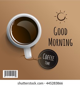 Morning Coffee with tag and wording "Good morning". vector file