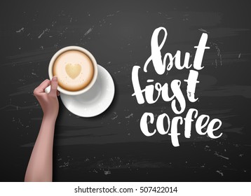 morning cup . Hand drawn calligraphy.   But first coffee .Menu for restaurant, cafe, bar
