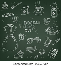 Morning doodle collection on school board: coffee, cup, breakfast, toothbrush, toothpaste, french press, dress, shoes, smart phone, cell phone, underwear, tights