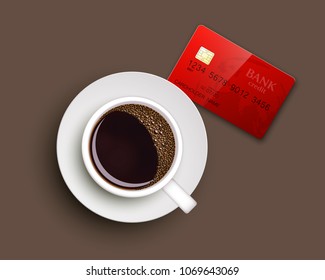 Morning drink coffe and plastic credit card.