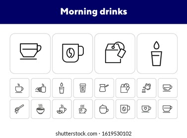 Morning drinks line icon set. Tea, pot, cup, espresso. Hot drink concept. Can be used for topics like coffee shop, menu, breakfast