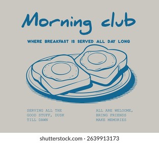 Morning eating artwork for apparel, Fresh start your day. Breakfast time vector t shirt design. fashion vector graphics. men's, women's, kids, clothing print.  Graphic Design for T shirt Street Wear 