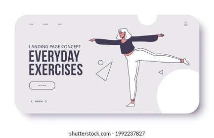 Morning exercise, fitness concept for landing page, web page. Female character doing exercise, standing on one leg, doing yoga asanas or doing leg swings. Healthy lifestyle, self-care and sports.