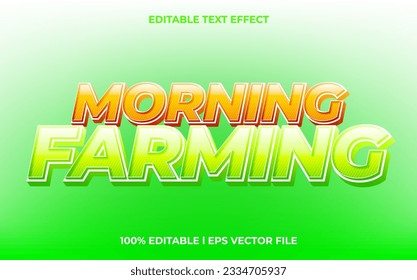 Morning farming 3d editable text effect, template with 3d style use for logo and business brand