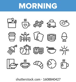 Morning Food And Tools Collection Icons Set Vector Thin Line. Morning Coffee Cup And Breakfast, Douche And Working Place, Sunrise And Clock Concept Linear Pictograms. Monochrome Contour Illustrations