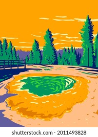 Morning Glory Pool a Hot Spring in the Yellowstone Upper Geyser Basin in Yellowstone National Park Teton County Wyoming USA WPA Poster Art