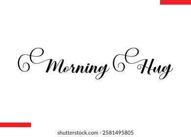 Morning Hug Coffee typography text