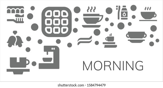 morning icon set. 11 filled morning icons.  Simple modern icons about  - Toothbrush, Waffle, Bells, Toothpaste, Cup, Coffee, Coffee machine, Tooth Brush, Coffee shop