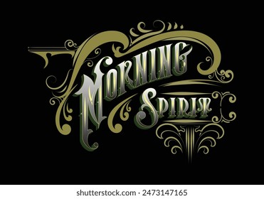 MORNING SPIRIT lettering custom style design