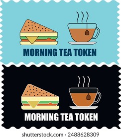 Morning tea token Template. Vector illustration of morning tea vector ticket template. You are Invited Ticket for entrance to the event.