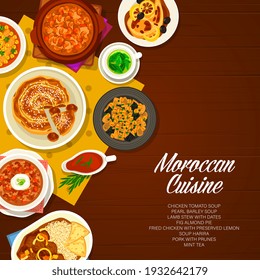 Moroccan cuisine restaurant dishes banner. Fig almond pie and pork meat with prunes, chicken tomato, harira and pearl barley soups, lamb stew with dates, fried chicken with lemon and mint tea vector