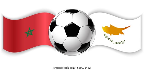 Moroccan and Cypriot wavy flags with football ball. Morocco combined with Cyprus isolated on white. Football match or international sport competition concept.