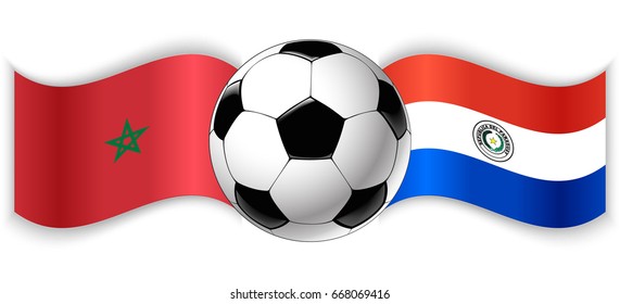 Moroccan and Paraguayan wavy flags with football ball. Morocco combined with Paraguay isolated on white. Football match or international sport competition concept.