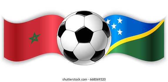 Moroccan and Solomon Island wavy flags with football ball. Morocco combined with Solomon Islands isolated on white. Football match or international sport competition concept.