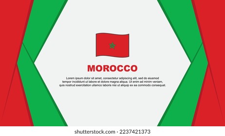 Morocco Flag Abstract Background Design Template. Morocco Independence Day Banner Cartoon Vector Illustration. Morocco Flag