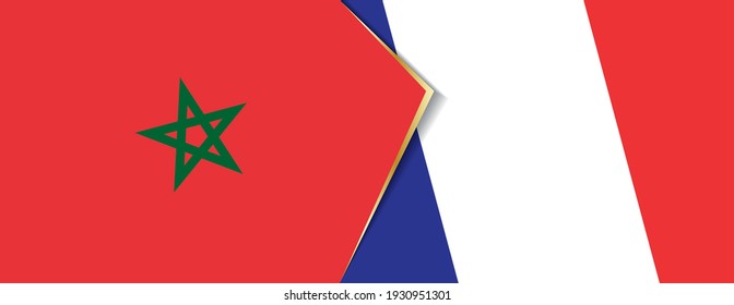 Morocco and France flags, two vector flags symbol of relationship or confrontation.