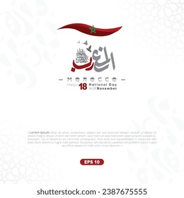 Morocco Independence Day 18 Th of November Background Vector Design For Greeting Card, Banner, Wallpaper, Cover, Social media, illustration, Flyer. Translation Of Text : MOROCCO INDEPENDENCE DAY