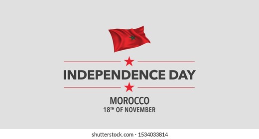 Morocco independence day greeting card, banner, vector illustration. Moroccan holiday 18th of November design element with waving flag as a symbol of independence 