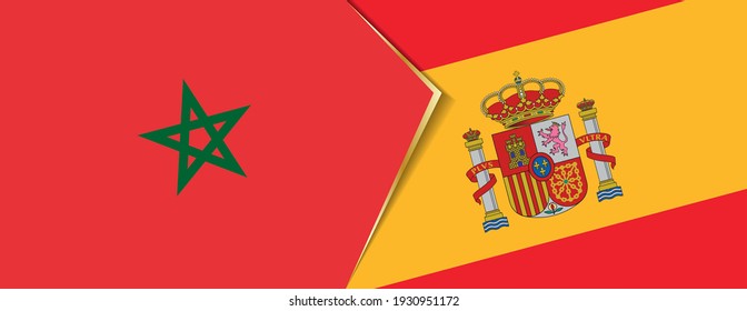 Morocco and Spain flags, two vector flags symbol of relationship or confrontation.