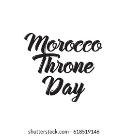 morocco throne day, text design. Vector calligraphy. Typography poster. Usable as background.