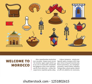 Morocco travel agency promo informative poster with cultural symbols. Elegant garments, exotic dishes, old relics, antique jewelry and unusual garments vector illustrations on banner with sample text.