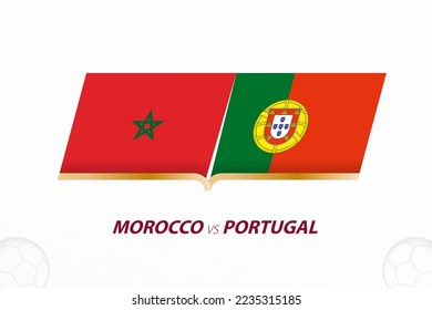 Morocco vs Portugal in Football Competition, Quarter finals. Versus icon on Football background. Sport vector icon.