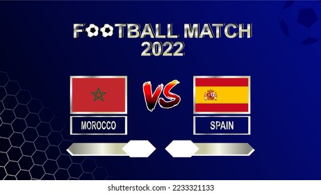 Morocco vs Spain football cup 2022 gradient blue template background vector for schedule or result match round of 16