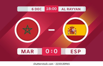 Morocco vs Spain Match Design Element. Flags Icons with transparency isolated on red background. Football Championship Competition Infographics. Announcement, Game Score, Scoreboard Template. Vector