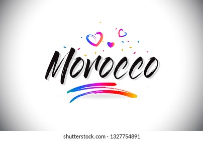 Morocco Welcome To Word Text with Love Hearts and Creative Handwritten Font Design Vector Illustration.