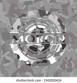 Moron on grey camouflaged texture