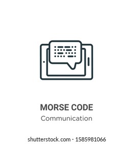 Morse code outline vector icon. Thin line black morse code icon, flat vector simple element illustration from editable communication concept isolated on white background