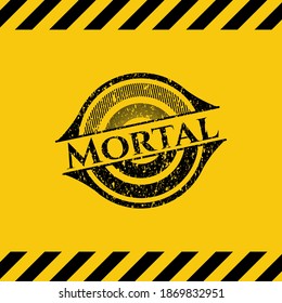 Mortal grunge warning sign emblem. Vector Illustration. Detailed. 