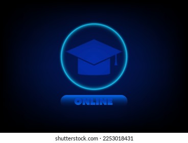 Mortarboard with button and online text and light ring on blue background. Education or course online, Elearning. Study at home. 