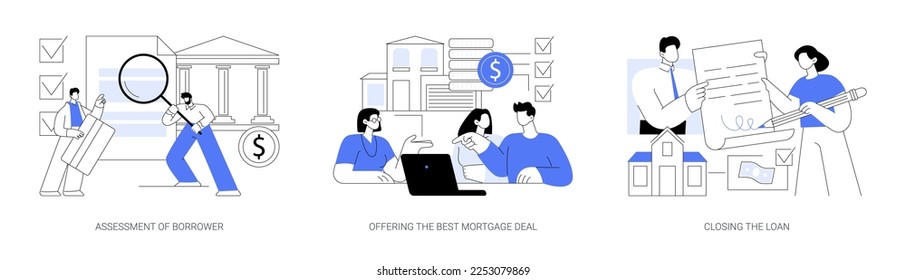 Mortgage broker services abstract concept vector illustration set. Assessment of borrower, offering the best mortgage deal, closing the loan, real estate business, sign contract abstract metaphor.