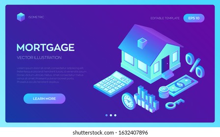 Mortgage concept. House loan or money investment to real estate. Property money investment contract. Buying Home. Calculation home mortgage rate. 3D isometric vector illustration.