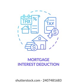 Mortgage interest deduction blue gradient concept icon. Special financial benefit for taxpayer. Tax relief. Round shape line illustration. Abstract idea. Graphic design. Easy to use in blog post