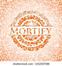 Mortify abstract emblem, orange mosaic background