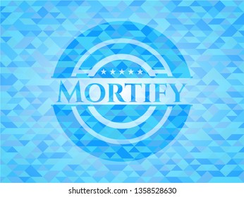 Mortify realistic light blue emblem. Mosaic background