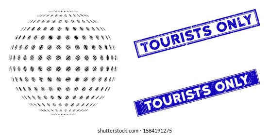 Mosaic abstract dotted sphere icon and rectangle Tourists Only rubber prints. Flat vector abstract dotted sphere mosaic icon of scattered rotated rectangle elements.