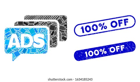 Mosaic ads messages and distressed stamp watermarks with 100% Off caption. Mosaic vector ads messages is composed with random rectangle items. 100% Off stamp seals use blue color,