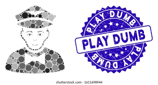 Mosaic airline steward icon and grunge stamp seal with Play Dumb caption. Mosaic vector is formed with airline steward icon and with scattered circle elements. Play Dumb stamp uses blue color,