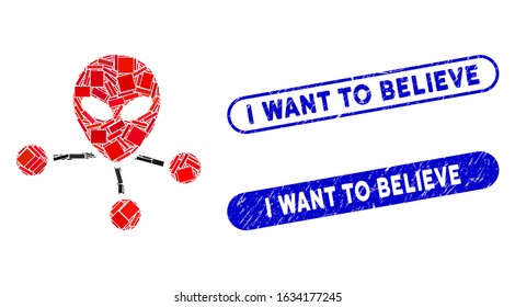 Mosaic alien connections and rubber stamp seals with I Want to Believe text. Mosaic vector alien connections is designed with randomized rectangle items. I Want to Believe stamp seals use blue color,