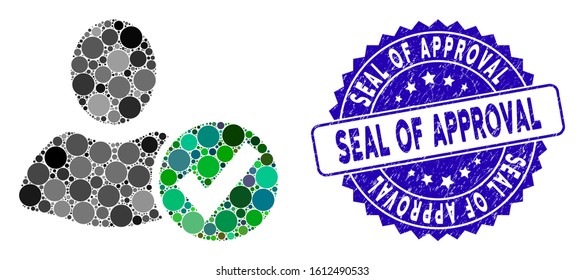 Mosaic apply user icon and distressed stamp watermark with Seal of Approval phrase. Mosaic vector is formed with apply user icon and with random circle elements.