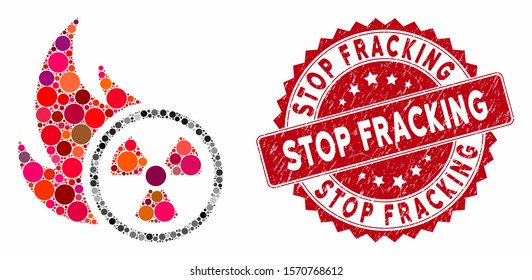 Mosaic Atomic Fire And Rubber Stamp Seal With Stop Fracking Text. Mosaic Vector Is Created From Atomic Fire Icon And With Randomized Circle Elements. Stop Fracking Stamp Seal Uses Red Color,