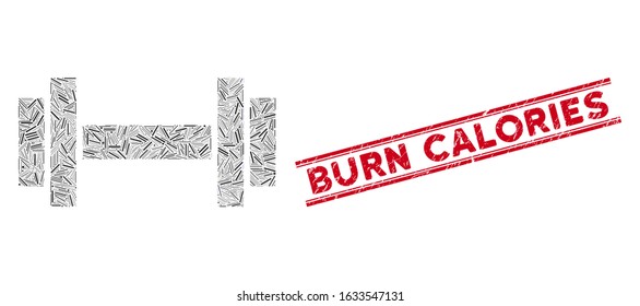Mosaic barbell pictogram and red Burn Calories stamp between double parallel lines. Flat vector barbell mosaic pictogram of random rotated line elements.