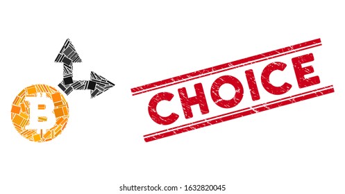 Mosaic Bitcoin fork icon and red Choice stamp between double parallel lines. Flat vector Bitcoin fork mosaic icon of randomized rotated rectangle elements.