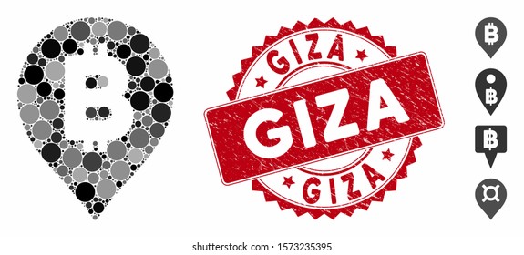 Mosaic Bitcoin map marker icon and corroded stamp seal with Giza text. Mosaic vector is formed with Bitcoin map marker icon and with randomized round items. Giza stamp seal uses red color,