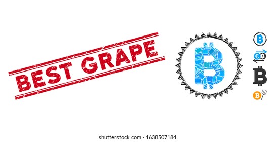 Mosaic Bitcoin medal coin pictogram and red Best Grape seal stamp between double parallel lines. Flat vector Bitcoin medal coin mosaic pictogram of random rotated rectangle items.